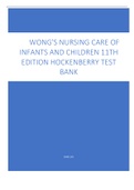 WONG'S NURSING CARE OF INFANTS AND CHILDREN 11TH EDITION HOCKENBERRY TEST BANK