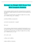 Dosages by Weight 2023 Exam Test With Complete Solution