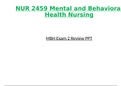 Exam 2 Review PPT - NUR 2459 / NUR2459 (Latest 2023 / 2024): Mental And Behavioral Health Nursing - Rasmussen