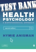 TEST BANK for Health Psychology: A Biopsychosocial Approach 2nd Edition by Hymie Anisman. ISBN-13 978-1529731620. (All Chapters 1-17)