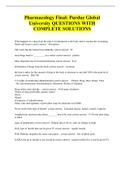 Pharmacology Final: Purdue Global University QUESTIONS WITH COMPLETE SOLUTIONS