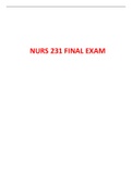NURS 231 Final Exam (2 versions, Latest-2023) / NURS231 Final Exam/ NURS 231 Pathophysiology Final Exam / NURS231 Pathophysiology Final Exam: Portage Learning |100% Correct Q & A|