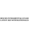 HESI RN FUNDAMENTALS EXAM LATEST 2023 WITH RATIONALES.