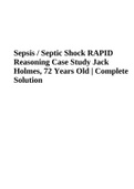 Sepsis/Septic Shock RAPID Reasoning Case Study Jack Holmes, 72 Years Old | Complete Solution