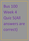 Bus 100 Week 4 Quiz 5(All answers are correct).