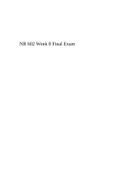 NR 602 Week 8 Final Exam