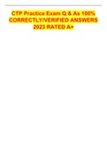 CTP Practice Exam Q & As 100&percnt; CORRECTLY&sol;VERIFIED ANSWERS 2023 RATED A&plus;