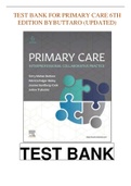 TEST BANK FOR PRIMARY CARE : A COLLABORATIVE PRACTICE,6TH EDITION BY BUTTARO.ISBN-13: 978-0323570152 (WITH RATIONALES)