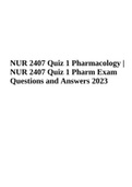 NUR 2407 Quiz 1 Pharmacology | NUR 2407 Quiz 1 Pharm Exam Questions and Answers 2023