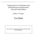 Test Bank for Employment Law for Business and Human Resources Professionals, 4th Revised Edition by Filsinger