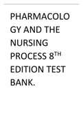 TEST BANK Pharmacology and the Nursing Process 8th Edition Linda Lane Lilley, Shelly Rainforth Collins, Julie S. Snyder Chapter 1-58