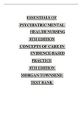 Davis Advantage for Townsend's Essentials of Psychiatric Mental Health Nursing: Concepts of Care in Evidence-Based Practice 9th Edition Morgan Townsend Test Bank | Newest Update 2022