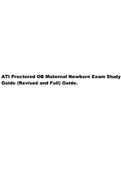 ATI Proctored OB Maternal Newborn Exam Study Guide (Revised and Full) Guide.