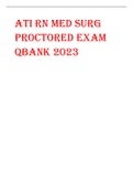 ATI RN MED SURG  PROCTORED EXAM  QBANK 2023 WITH QUESTIONS & ANSWERS (RATED A+ ) LATEST UPDATE