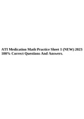ATI Medication Math Practice Sheet 1 (NEW) 2023 100% Correct Questions And Answers.