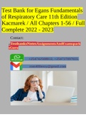 Test Bank for Egans Fundamentals of Respiratory Care 11th Edition Kacmarek / All Chapters 1-56 / Full Complete 2022 - 2023