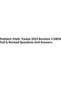 Pediatric Math Packet 2023 Revision 3 (NEW) Full & Revised Questions And Answers.