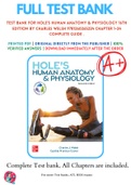Test Bank For Hole's Human Anatomy & Physiology 16th Edition by Charles Welsh 9781260265224 Chapter 1-24 Complete Guide .