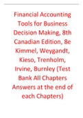 Financial Accounting Tools for Business Decision Making, 8th Canadian Edition Kimmel, Weygandt, Kieso (Solution Manual with Test bank)