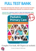 Test Bank For Pediatric Primary Care 4th Edition By Beth Richardson 9781284149425 Chapter 1-36 Complete Guide &period;