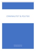 Examenvragen + samenvatting Criminaliteit en Politiek