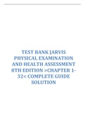 TEST BANK JARVIS  PHYSICAL EXAMINATION  AND HEALTH ASSESSMENT  8TH EDITION >CHAPTER 1- 32< COMPLETE GUIDE  SOLUTION