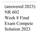 (answered 2023) NR 602 Week 8 Final Exam Compete Solution 2023