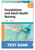 FOUNDATIONS AND ADULT HEALTH NURSING 9TH EDITION BY COOPER TEST BANK