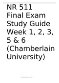 NR 511 Final Exam Study Guide Week 1, 2, 3, 5 & 6 (Chamberlain University)
