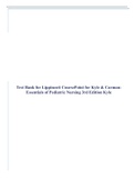 Test Bank for Lippincott CoursePoint for Kyle & Carman: Essentials of Pediatric Nursing 3rd Edition Kyle