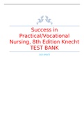 Success in Practical&sol;Vocational Nursing&comma; 8th Edition Knecht TEST BANK