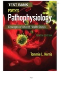 Test Bank for Porth's Pathophysiology Concepts of Altered Health States 10th Edition - 100% Complete Solutions-  Chapter 1-52 |2023/2024
