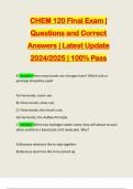 CHEM 120 Final Exam &vert; Questions and Correct Answers &vert; Latest Update 2024&sol;2025 &vert; 100&percnt; Pass