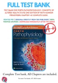 Test Bank For Porth Pathophysiology: Concepts of Altered Health States 2nd Edition By Ruth Hannon 9781451192896 Chapter 1-61 Complete Guide .