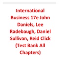 International Business 17th Edition By John Daniels, Lee Radebaugh, Daniel Sullivan, Reid Click (Test Bank All Chapters, 100% Original Verified, A+ Grade)