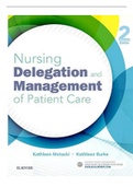 TEST BANK FOR NURSING DELEGATIONAND MANAGEMENT OF PATIENTCARE 2ND EDITION BY MOTACKI ALL CHAPTERS COMPLETE GUIDE SOLUTIONRATED A