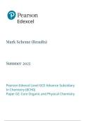 Pearson Edexcel GCE In Chemistry &lpar;8CH0&rpar; Paper 02 Core Organic and Physical Chemistry mark scheme  June 2025