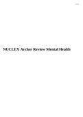 NUCLEX Archer Review Mental Health, NUCLEX-RN ONE EXAM SAUNDERS COMPREHENSIVE REVIEW,NUCLEX Comprehensive Mental Health and Psychiatric Nursing Practice Quiz #2: 75 Questions | 2022 LATEST UPDATE & Med-Surg Success Handbook with more than 2000 NUCLEX styl