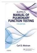 TEST BANK FOR RUPPEL&rsquo;S MANUAL OF PULMONARY FUNCTION TESTING 11TH EDITION ALL CHAPTERS COMPLETE GUIDE&comma; RATED A&plus;