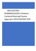 MCCUISTIONPHARMACOLOGY 2023 A PatientCentered Nursing Process  Approach 10TH EDITION TEST LATEST UPDATE