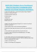 NURS 6541 &lpar;Pediatric Nurse Practitioner&rpar;  PRACTICE MULTIPLE EXAMBANK WITH  VERIFIED SOLUTIONS WALDEN UNIVERSITY&period;