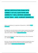 ORTHO CERTIFICATION EXAM WITH CORRECT ACTUAL QUESTIONS AND CORRECTLY  WELL DEFINED ANSWERS LATEST 2024 &ndash; 2025  ALREADY GRADED A&plus;