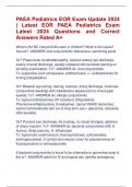 PAEA Pediatrics EOR Exam Update 2024  &vert; Latest EOR PAEA Pediatrics Exam  Latest 2024 Questions and Correct  Answers Rated A&plus;