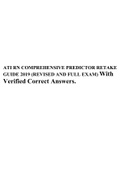 ATI RN COMPREHENSIVE PREDICTOR RETAKE GUIDE 2019 (REVISED AND FULL EXAM) With Verified Correct Answers, ATI RN COMPREHENSIVE PREDICTOR RETAKE 2019 (FULL EXAM) WITH REVISED COMPLETE SOLUTIONS, ATI RN COMPREHENSIVE PREDICTOR RETAKE 2019 (FULL EXAM) WITH COR