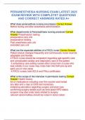 PERIANESTHESIA NURSING EXAM LATEST 2025  EXAM REVIEW WITH COMPLETET QUESTIONS  AND CORRECT ANSWERS RATED A&plus;