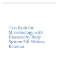 Test Bank for Microbiology with Diseases by Body System 5th Edition&comma; Bauman &vert; Complete Guide