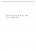 Shadow Health Mental Health TINA JONES Study Guide Exam 2023&sol;24