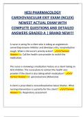 HESI PHARMACOLOGY  CARDIOVASCULAR EXIT EXAM &lpar;NCLEX&rpar;  NEWEST ACTUAL EXAM WITH  COMPLETE QUESTIONS AND DETAILED  ANSWERS GRADED A &vert; BRAND NEW&excl;&excl;&excl; 