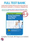 Test Bank For Nurse Practitioner Certification Exam Prep 6th Edition By Margaret A&period; Fitzgerald 9780803677128 Chapter 1-19 Complete Guide &period;