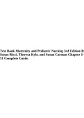 Test Bank Maternity and Pediatric Nursing 3rd Edition By Susan Ricci, Theresa Kyle, and Susan Carman Chapter 1- 51 Complete Guide.